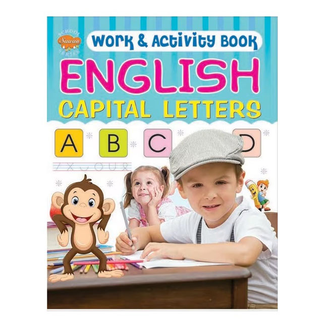 SAWAN WORK & ACTIVITY BOOK CAPITAL LETTERS